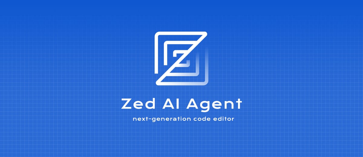 Zed：高性能的AI代码编辑器